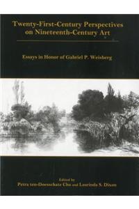 Twenty-First-Century Perspectives on Nineteenth-Century Art