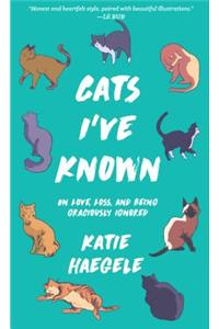 Cats I've Known