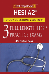 HESI A2 Study Questions 2020-2021