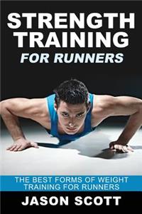 Strength Training for Runners