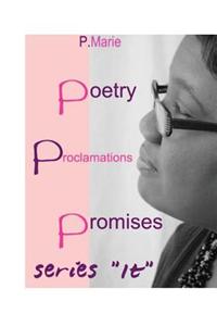 Poetry, Proclamations & Promises