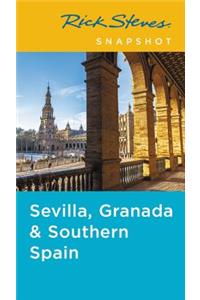 Rick Steves Snapshot Sevilla, Granada & Andalucía (Fifth Edition)