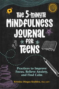 5-Minute Mindfulness Journal for Teens