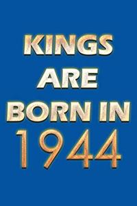 Kings Are Born In 1944 Notebook