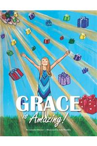 Grace Is Amazing!