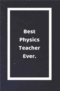 Best Physics Teacher Ever