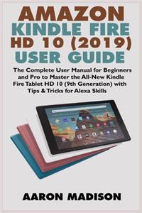 Amazon Kindle Fire HD 10 (2019) User Guide