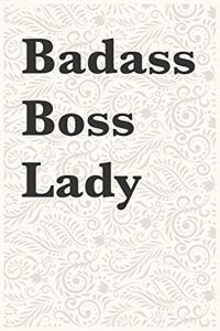 Badass Boss Lady Funny Office Notebook Journal