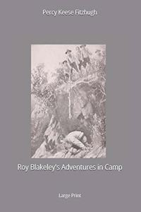 Roy Blakeley's Adventures in Camp