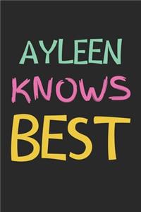 Ayleen Knows Best