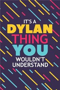 It's a Dylan Thing You Wouldn't Understand