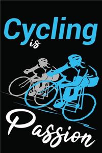 Cycling Is Passion