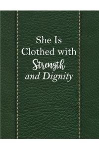 She Is Clothed With Strength And Dignity