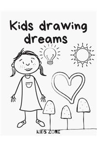 Kids drawing dreams