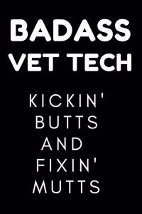 Badass Vet Tech Kickin' Butts and Fixin' Mutts