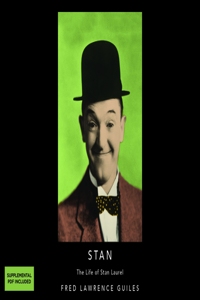 Stan: The Life of Stan Laurel