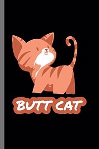 Butt Cat