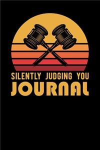 Silently Judging You Journal
