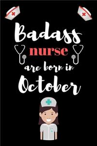 Bad ass nurse are born in October