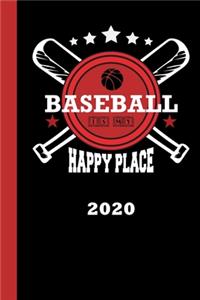 Baseball Is My Happy Place 2020