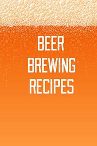 Beer Brewing Recipes