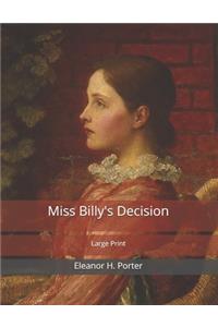 Miss Billy's Decision