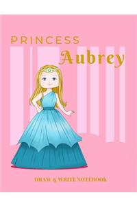 Princess Aubrey Draw & Write Notebook
