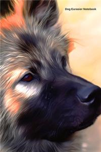 Dog Eurasier Notebook