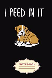 I Peed in It