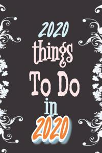 2020 Things To Do In 2020
