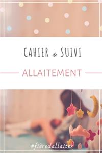 Cahier de suivi ALLAITEMENT