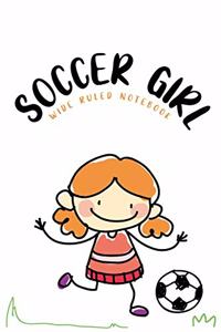 Soccer Girl Wide Ruled Notebook