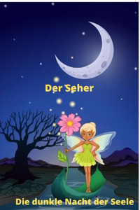 Die dunkle NachtVon den Seele