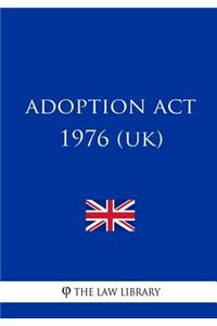 Adoption Act 1976 (UK)