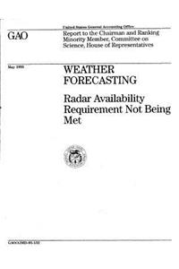 Weather Forecasting: Radar Availability Requirement Not Being Met