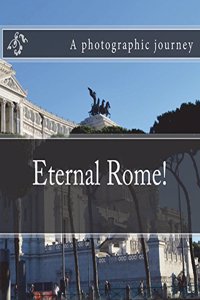 Eternal Rome!