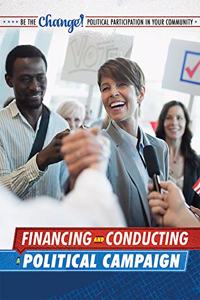 Financing and Conducting a Political Campaign