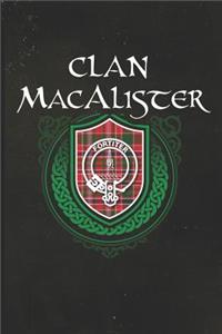 Clan MacAlister: Scottish Tartan Family Crest - Blank Lined Journal with Soft Matte Cover