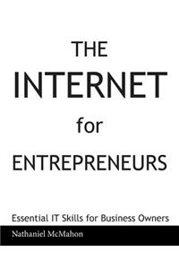 The Internet for Entrepreneurs