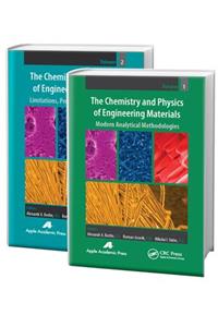 The Chemistry and Physics of Engineering Materials - Two Volume Set