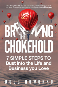 Breaking the Chokehold