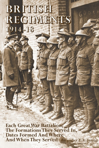 British Regiments 1914-18