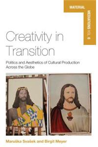 Creativity in Transition