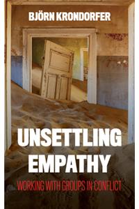 Unsettling Empathy