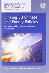 Linking EU Climate and Energy Policies
