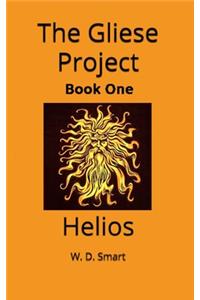 Gliese Project: Helios