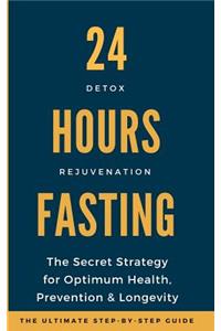 24 Hours Fasting