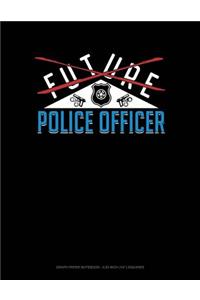 Future Police Officer