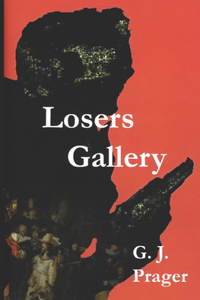 Losers Gallery