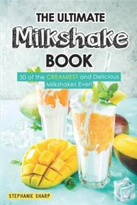 Ultimate Milkshake Book